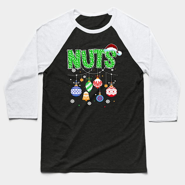 Funny Chest Nuts Matching Chestnuts Christmas Couples Nuts Baseball T-Shirt by _So who go sayit_